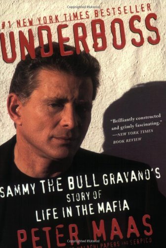 Peter Maas/Underboss@ Sammy the Bull Gravano's Story of Life in the Maf